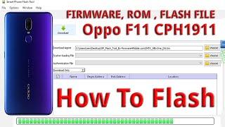 Oppo F11 CPH1911 Full Flash Stock Firmware Dead Repair Da File Flash Tool Hang on Logo Restart