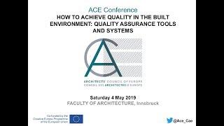 Conference: How to achieve Quality in the Built Environment (FULL VIDEO)