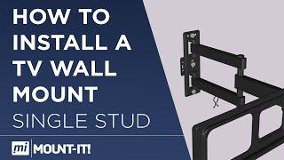 How to Install a TV Wall Mount (Single Stud Articulating TV Wall Mount)