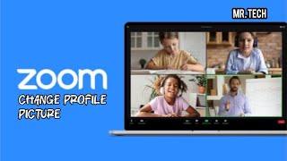 How to Change Your Profile Picture in Zoom Application