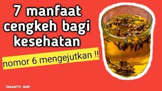 Manfaat cengkeh bagi kesehatan || dan cara mengkonsumsinya