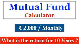 Mutual Fund SIP Calculator | Monthly 2000 for 10 Years #finconcise #shorts