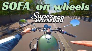 What Makes Super Meteor 650 so COMFORTABLE?