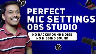 OBS Mic Settings in Hindi | No Background Noise , No Hissing Sound