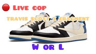  LIVE COP: AIR JORDAN 1 LOW (Travis Scott x Fragment ) / SNKRS APP