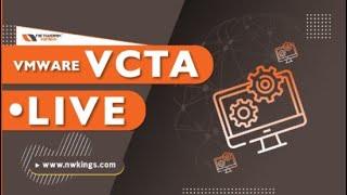 VMWARE VCTA Certification Course | LIVE Session  | Network Kings
