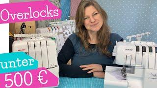 Einsteiger - Overlocks ! | Die besten Overlock Maschinen unter 500€ | komplette Review | mommymade