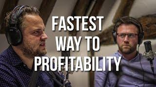 Fastest Way To Profitability! | Backstage Business 072