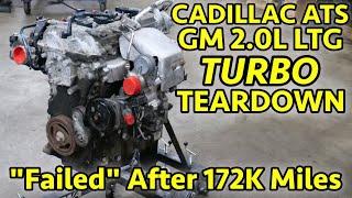 THE BEST GM ECOTEC? BAD 2.0L Turbo LTG Cadillac ATS Engine Teardown. 13-23 Camaro Regal Malibu CTS
