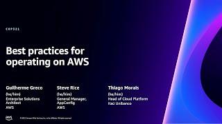 AWS re:Invent 2023 - Best practices for operating on AWS (COP321)