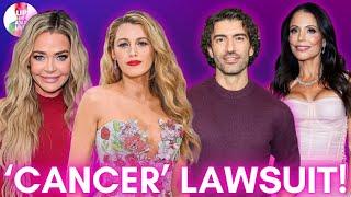 RHOBH Star Sued and Accused Of 'Cancer Fraud' + New Details On Blake Lively V. Justin Baldoni!