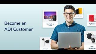 Become an ADI customer