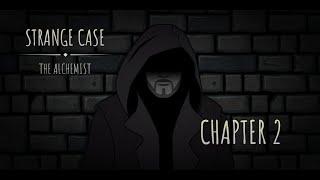 Strange Case: The Alchemist - Chapter 2 Official Walkthrough