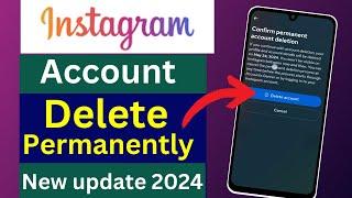 Instagram Account Delete 2024 | How To Delete Instagram Account Permanently | instagram