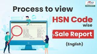 Process to view HSN Code wise Sale Report [English]