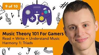 Music Theory 101 for Gamers: Part 9: Harmony