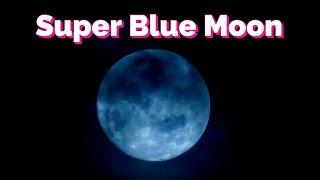 Super Vollmond 19. August 2024 in Wassermann, Blue Moon, blauer Mond, Erntemond, neue Perspektiven!