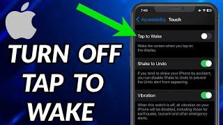 How To Turn Off Tap To Wake On iPhone