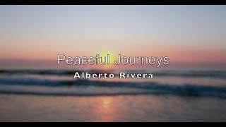 Peaceful Journeys | Beautiful Relaxing Music | Meditation & Healing