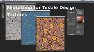 Photoshop for Textile Design | How to Create Repeat Pattern Textures