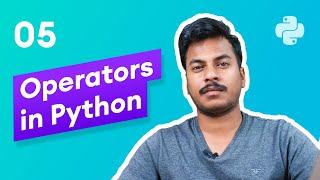 Operators in Python #5