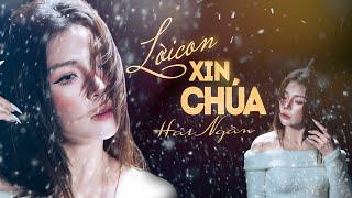 Nhạc Noel 2024 || Lời Con Xin Chúa- HẢI NGÂN || Nhạc Xưa Để Đời.