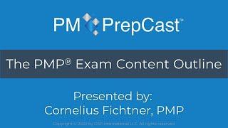 The PMP® Exam Content Outline