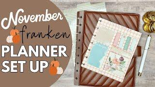 NOVEMBER PLANNER SETUP | THE HAPPY PLANNER - PLANNER MOVE IN - FRANKENPLANNER FRANKEN PLANNER SET UP