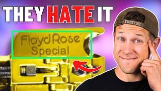 The REAL Reasons They HATE The Floyd Rose Special