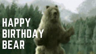 Happy Birthday Dancing Bear