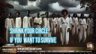 Shrink your circle if you want to survive