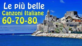 Le più belle Canzoni Italiane 60-70-80 - Migliori musica italiana playlist