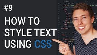 9: CSS Text Styling Tutorial | Basics of CSS | Learn HTML and CSS | Learn HTML & CSS Full Course