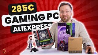 So baust du einen neuen Gaming PC für unter 300€! Mit Teilen von Aliexpress /moschuss.de