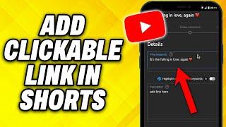 How To Add Clickable Link In YouTube Shorts 2024