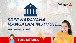 Exploring Sree Narayana Mangalam Institute of Management and Technology, Ernakulam