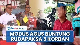 Modus Agus Buntung Rudapaksa 3 Korbannya, Pelaku Ancam Sebar Aib: Kamu Berdosa, Harus Disucikan