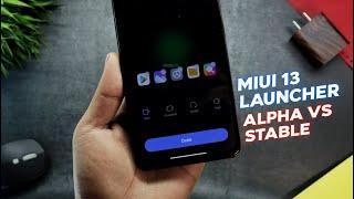 Miui 13 System Launcher Update - MIUI 13 Stable Launcher Vs Alpha Launcher