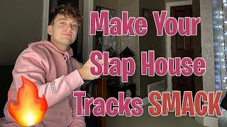 1 EASY trick to Make Your Slap House Songs SMACK