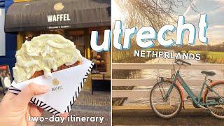 Two days in UTRECHT, Netherlands 