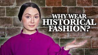 Why I Started Wearing Historical Fashion Daily & Answering Your Other Questions! (Q&A)