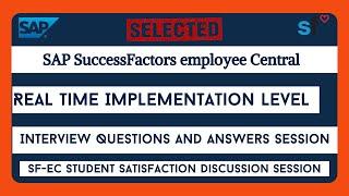 SAP SF Employee Central Interview Ques & Ans Session | SF-EC Student Satisfaction Discussion Session