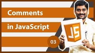 JavaScript Comments | How to write Comments in JavaScript - JavaScript Tutorial 03