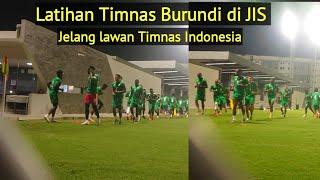 Latihan Timnas Burundi di JIS Jelang Lawan Indonesia di Leg Dua