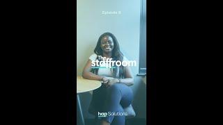 Episode 8 - Aaron and Ibukun The Staffroom