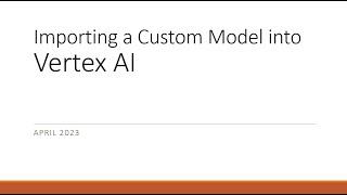 Deploy a custom model to Vertex AI