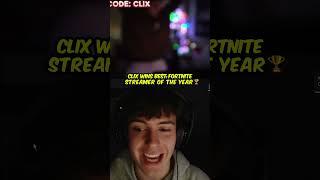 Clix WON Fortnite Streamer of the Year 