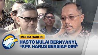 KPK Ogah Buru-buru Tahan Hasto, Kenapa? [METRO HARI INI]