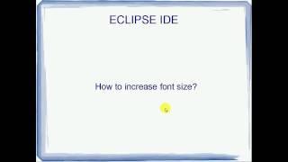 How to increase Eclipse Font SIze