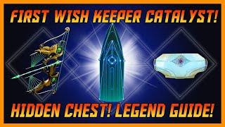 Want To Get The First Wish Keeper Catalyst? Really Handy Legend Tips Guide! Another Hidden Chest!